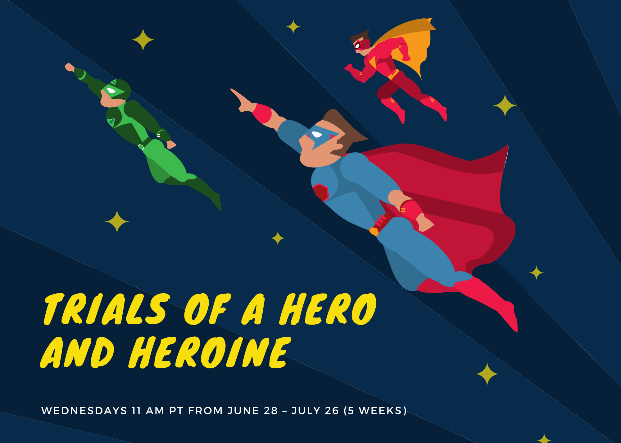 Trials of a Hero/heroine Workshop