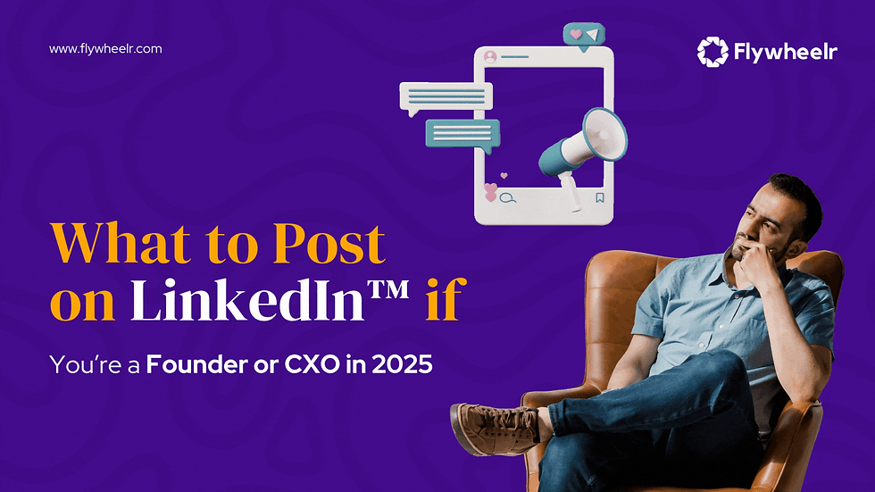 CXO sitting and thinking what to post on his LinkedIn Profile, Flywheelr Logo