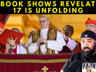 In My Book I Show How Revelation 17 Is Unfolding As We Speak