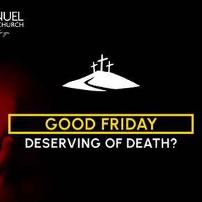 Deserving of death? (Good Friday 2025)