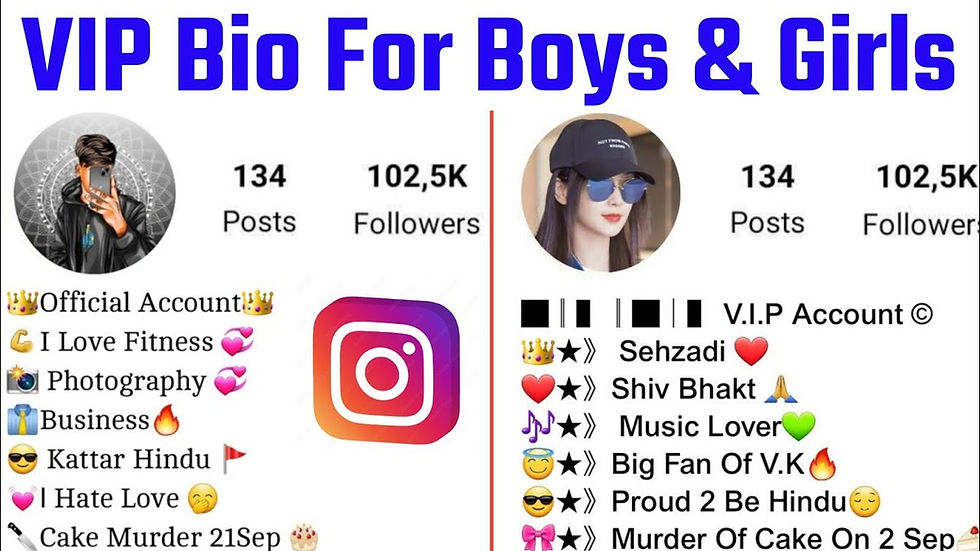 Top Instagram VIP Bio Ideas for Boys & Girls
