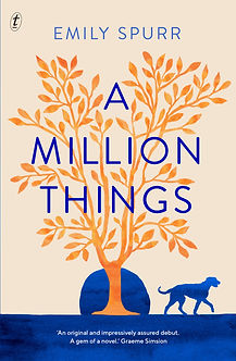 The cover of the Australian/New Zealand/U.K. edition of A MILLION THINGS . It shows a beautiful orange tree with delicate leaves, and the shadow of a dog, in blue, walking under it.