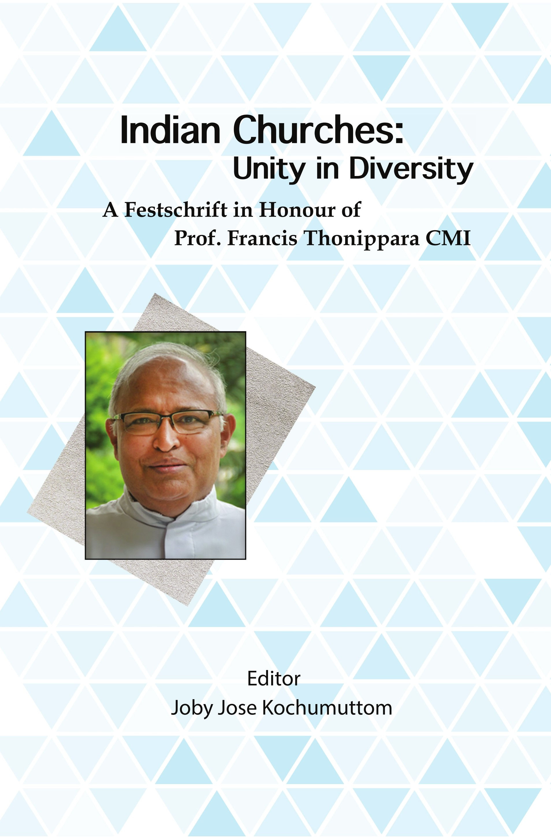 Indian Churches: Unity in Diversity
