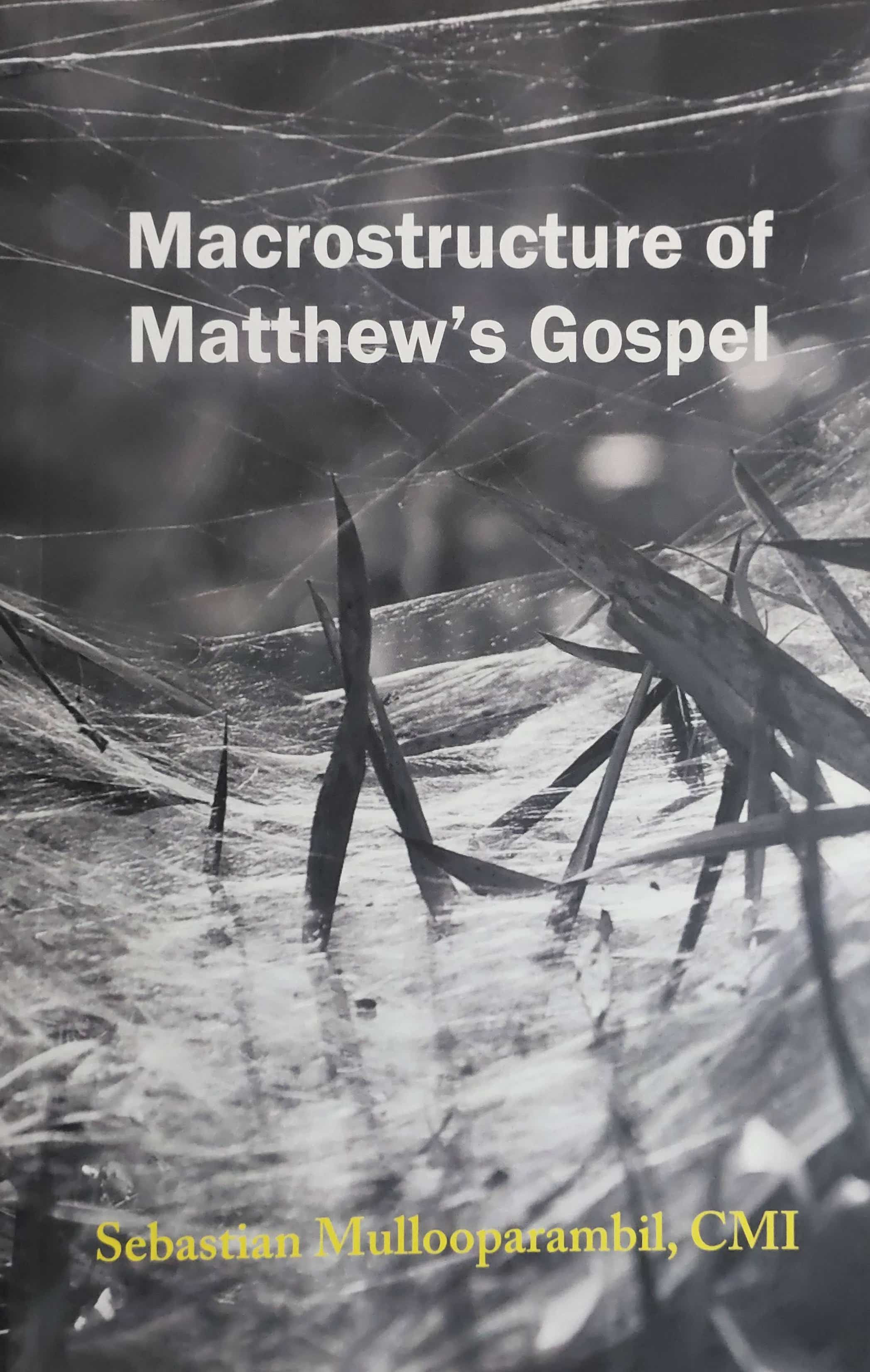 Macrostructure of Matthew's Gospel