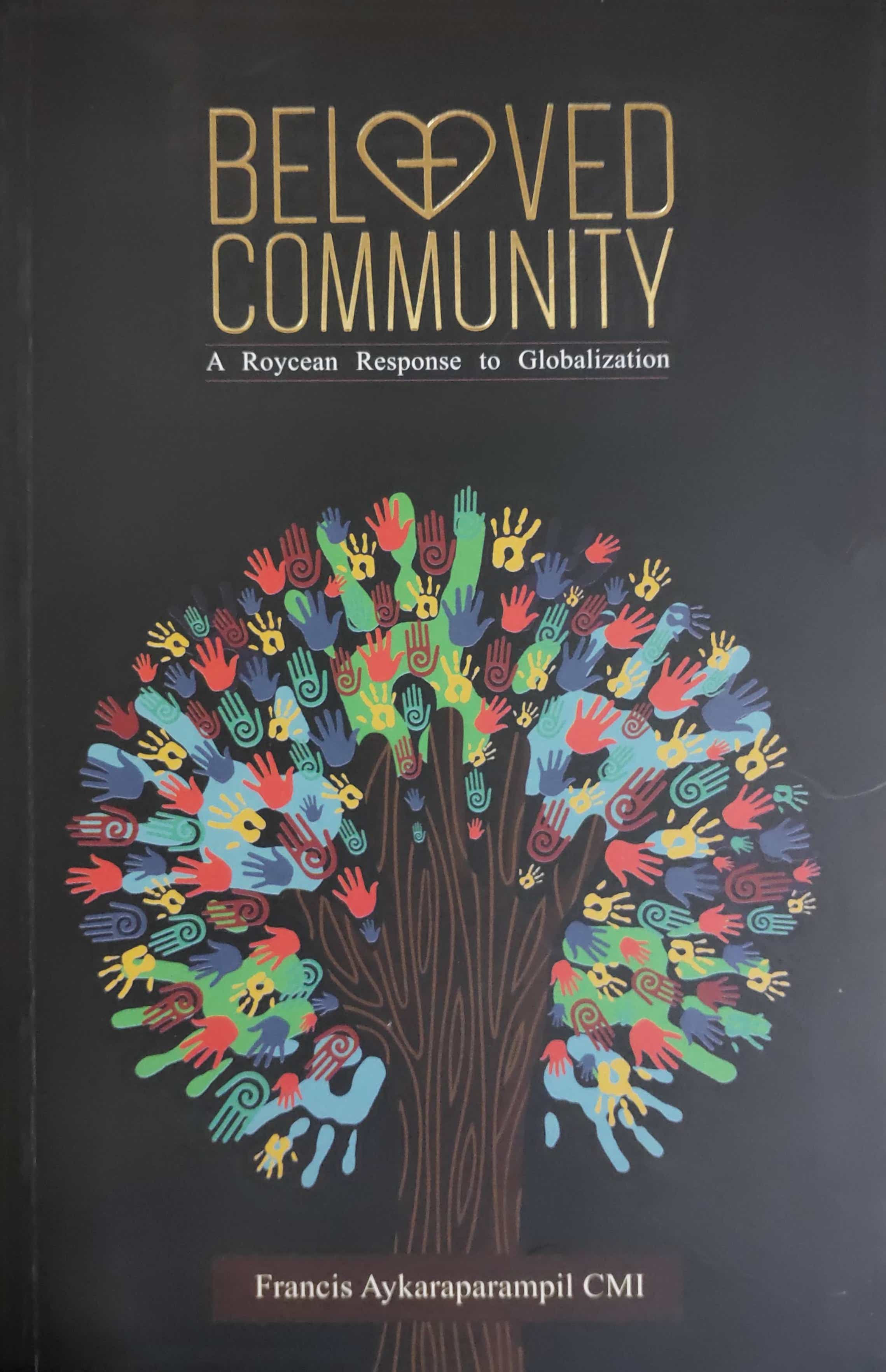 Beloved Community: A Roycean Response to Globalization