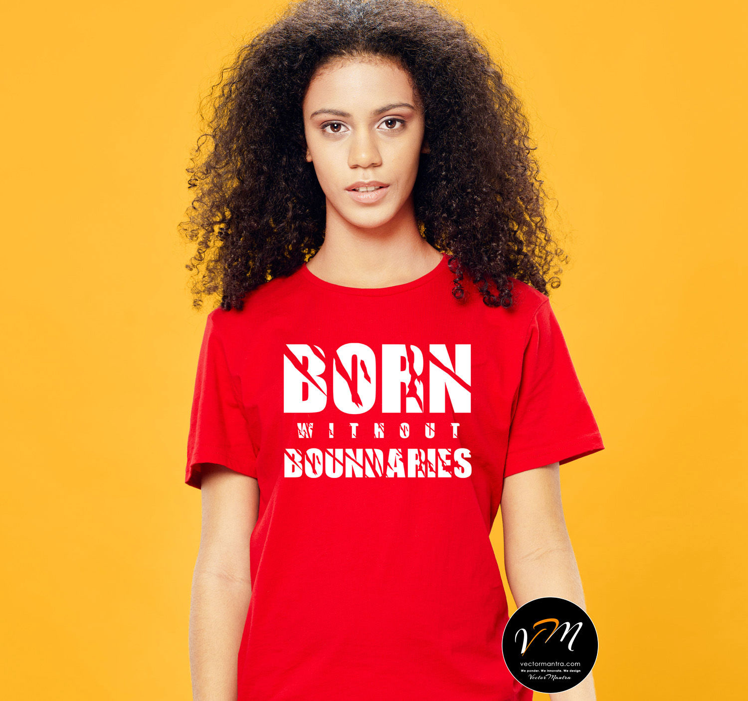 born without boundaries, t shirt with quote vector mantra, custom t shirt printing with quote, custom t shirt printing online