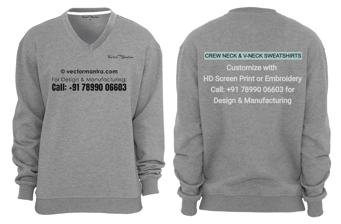 Grey Sweatshirt Manufacturer in Bulk, Custom V-neck sweatshirts in Bangalore, Custom Sweatshirts in Marathahalli Bangalore,
