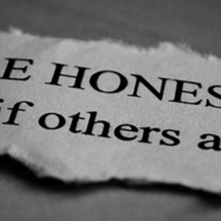 Be honest to yourself