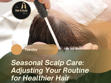 Seasonal Scalp Care: A Guide to Healthy Hair Year-Round 🍂☀️❄️🌧️