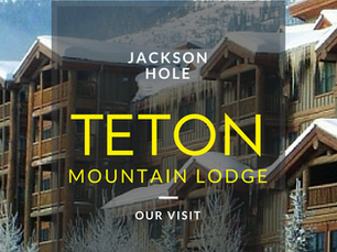 Teton Mtn Lodge, Jackson Hole