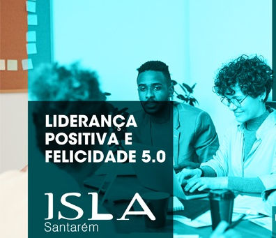 3ª Edição do Curso Online de Pós Graduação em Liderança Positiva e Felicidade 5.0