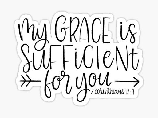 My Grace is Sufficient for You