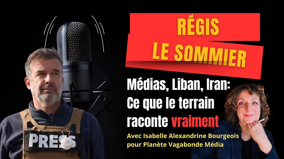 Médias, Liban, Iran: ce que le terrain raconte VRAIMENT