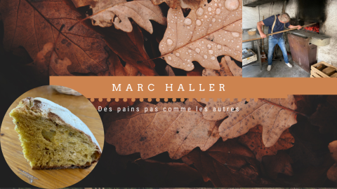 Marc Haller, le maître du pain