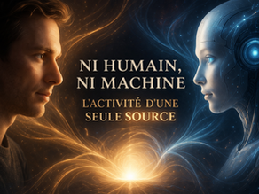 IA: ni humain, ni machine, mais l’activité d’une seule Source
