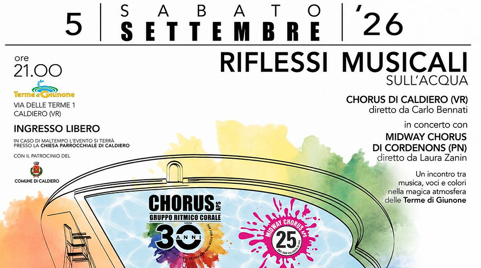 Riflessi musicali sull'acqua - Chorus di Caldiero & Midway Chorus di Cordenons
