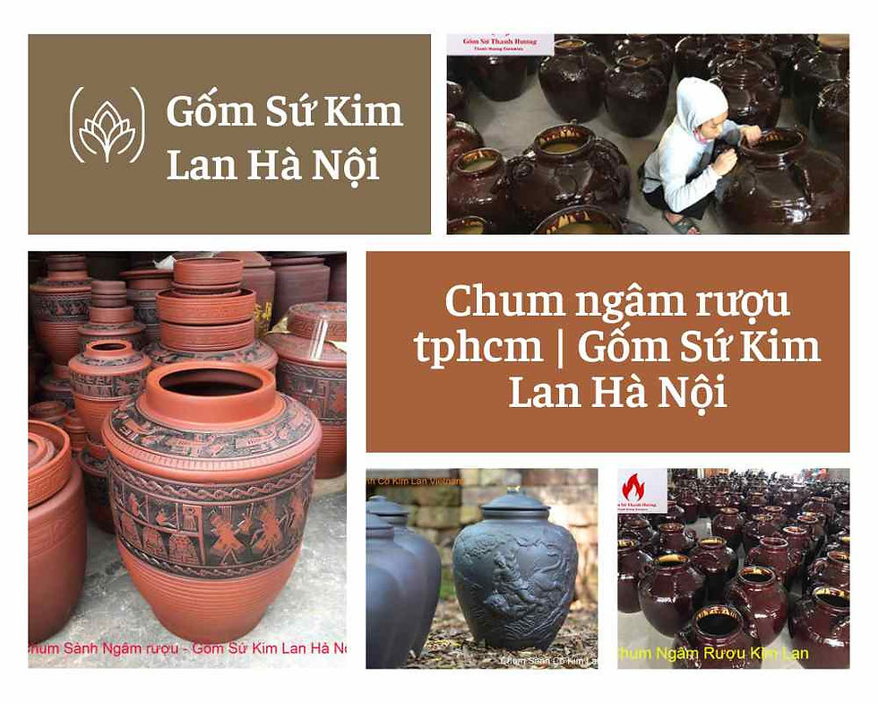 chum ngâm rượu tphcm _ Gốm Sứ Kim Lan Hà Nội
