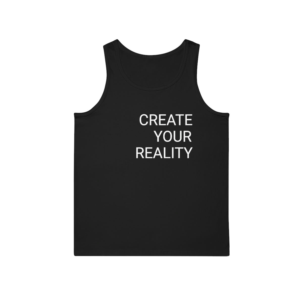 CREATE YOUR REALITY Tank Top