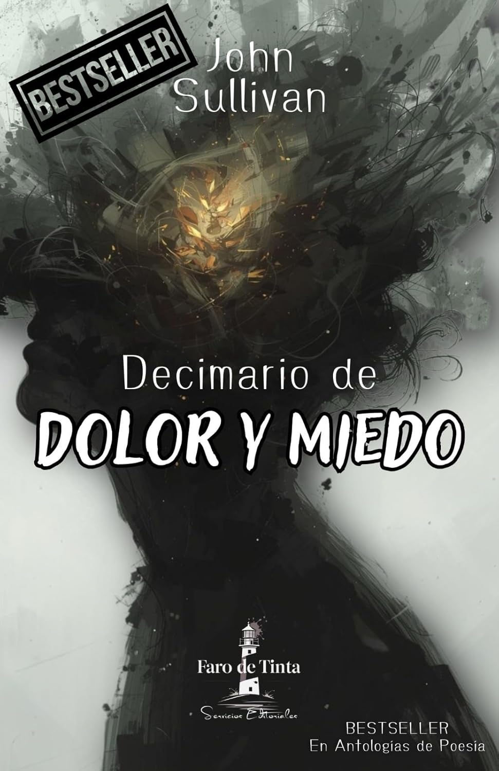 Decimario de Dolor y Miedo