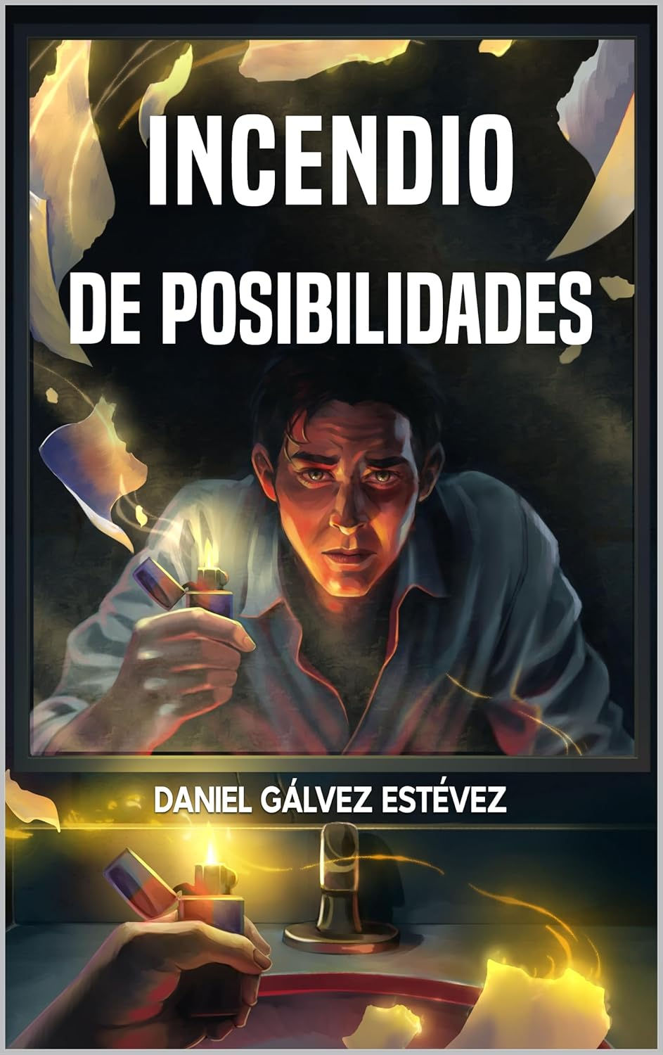 Incendio de posibilidades (Juegos de Voluntad 2)