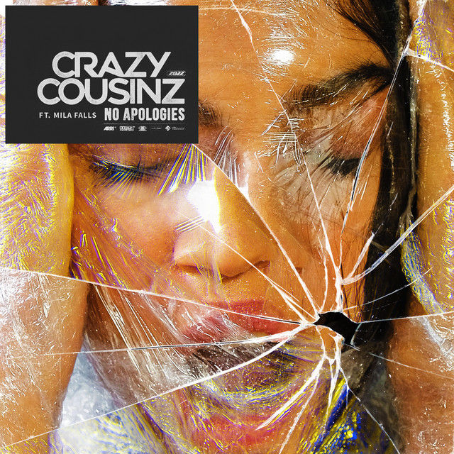 Crazy Couzins - No Apologies