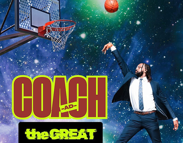 Coach -AD- the Great