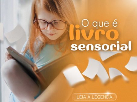 Descubra o mundo mágico dos livros sensoriais para bebês e crianças!