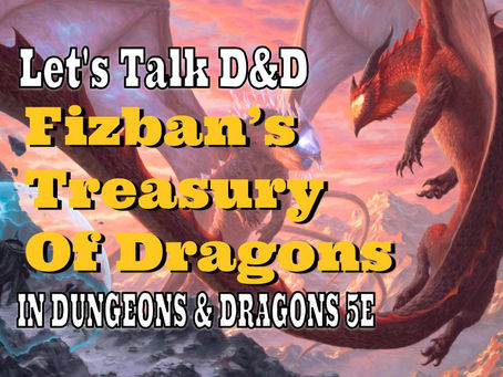 Fizban's Treasury of Dragons