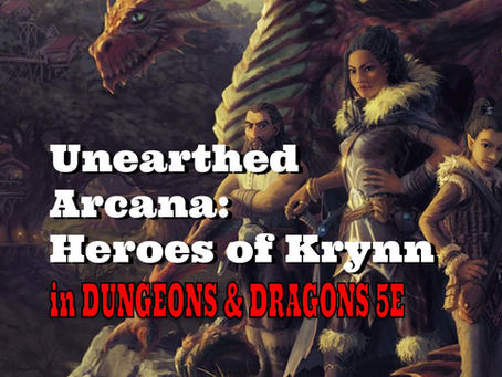 Unearthed Arcana: Heroes of Krynn