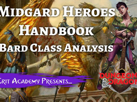 Midgard Heroes Handbook: Bard Class Analysis