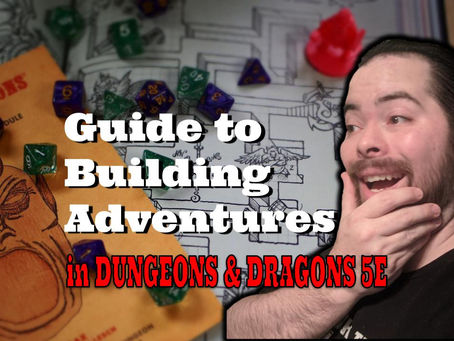 Guide to Building Adventures in Dungeons and Dragons