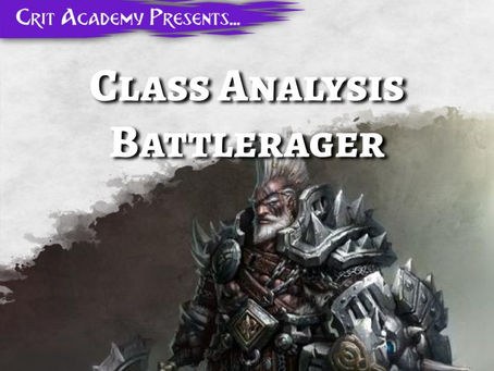 Class Analysis: Battlerager