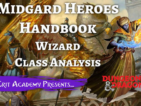 Midgard Heroes Handbook: Wizard Dragon Mask Class Analysis