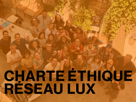 Le Réseau LUX annonce la création de sa charte éthique en faveur des artistes et d'un écosystème de la photographie