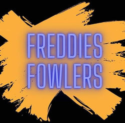 Freddie's Fowlers