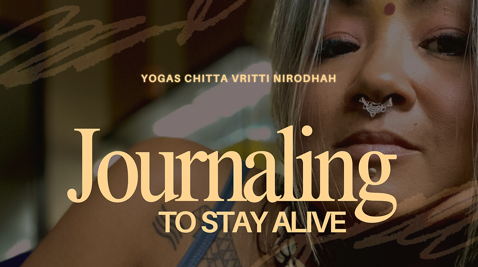 Revisiting Yoga's Ancient Wisdom on Yogas Citta Vritti Nirodhah and Mind Clarity Through Journaling