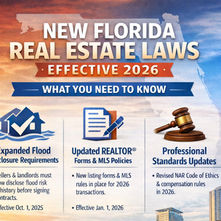 New Florida Real Estate Laws Taking Effect in 2026: What Property Owners, Investors, and Agents Need to Know