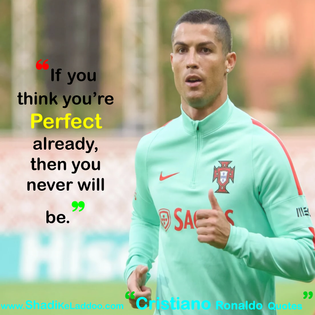 ❝If you think you’re Perfect already, then you never will be.❞