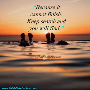 Good Evening Quotes | ❝Because it cannot finish. Keep search and you will find.❞