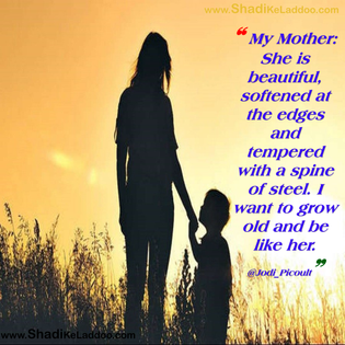 Mothers Day Quotes |❝ My Mother: She is beautiful, softened at the edges and tempered with a spine..