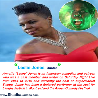 Happy Birthday Leslie Jones Leslie Jones Quotes Motivational Inspirational Message Images