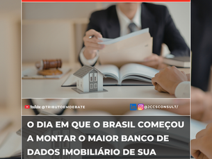 O dia em que o Brasil começou a montar o maior banco de dados imobiliário de sua história