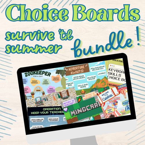 Bundle! Survive Til Summer Choice Boards | MrsPhillipsN5th