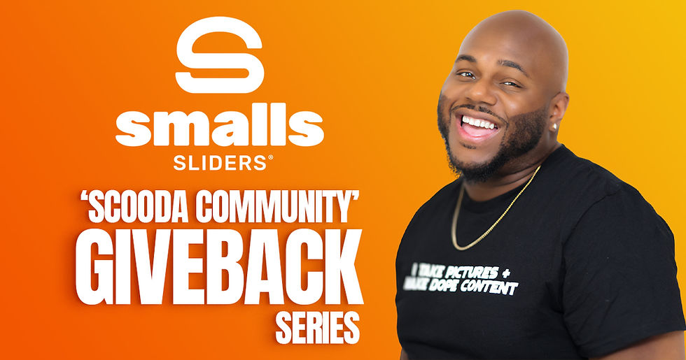 Scooda & Smalls Sliders Community Giveback