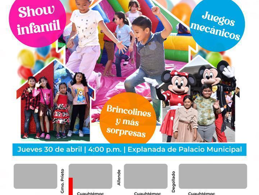 Mañana 30 de abril será la gran fiesta para los niños de Ahome en Palacio Municipal