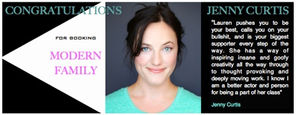 Congrats to JENNY CURTIS for booking MODERN FAMILY!!!!