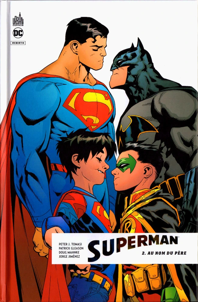 Superman Rebirth : Tome 2