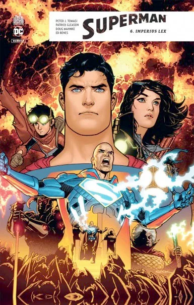 Superman Rebirth : Tome 6