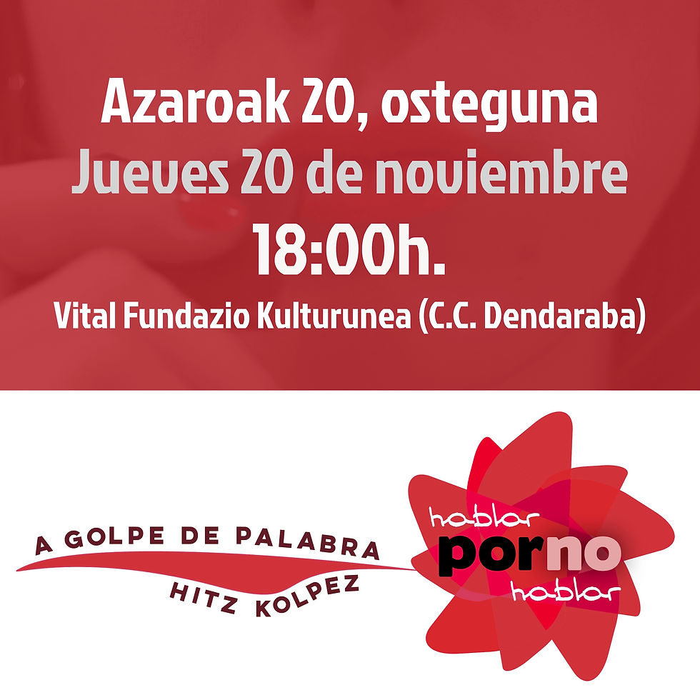 A GOLPE DE PALABRA / Jueves 20 de Noviembre - 18:00h - Vital Fundazioa Kulturunea