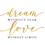 Thumbnail: Framed Print - Dream without fear
